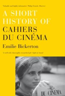 A Short History of 'Cahiers du Cinema'