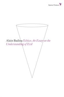 Ethics : An Essay on the Understanding of Evil