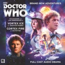 Doctor Who Main Range : Vortex Ice / Cortex Fire 225