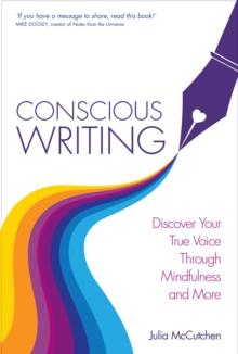 Conscious Writing