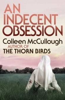 An Indecent Obsession