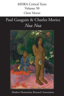 'Noa Noa' by Paul Gauguin and Charles Morice : with 'Manuscrit tire du "Livre des metiers" de Vehbi-Zumbul Zadi' by Paul Gauguin