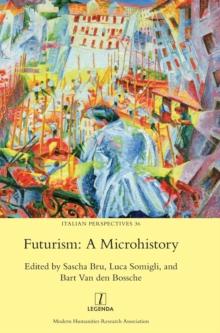 Futurism : A Microhistory