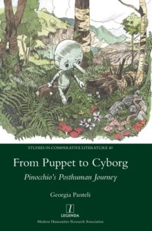 From Puppet to Cyborg : Pinocchio's Posthuman Journey