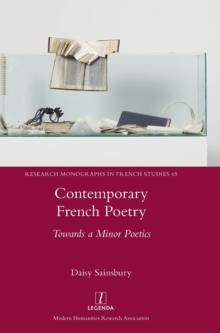 Contemporary French Poetry : Towards a Minor Poetics