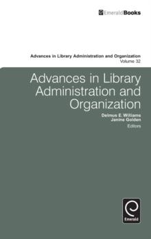 Advances in Library Administration and Organization