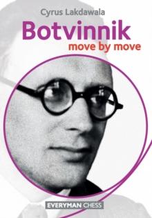 Botvinnik: Move by Move