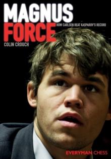 Magnus Force : How Carlsen Beat Kasparov's Record