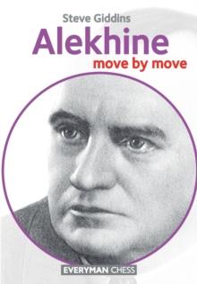 Alekhine : Move by Move