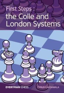 First Steps : The Colle and London Systems