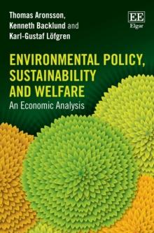 Environmental Policy, Sustainability and Welfare : An Economic Analysis