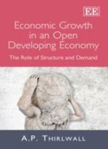 Economic Growth in an Open Developing Economy : The Role of Structure and Demand