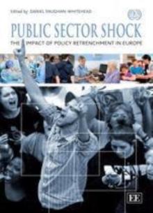 Public Sector Shock : The Impact of Policy Retrenchment in Europe