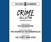 The Crime Collection : The Moonstone / The Hound of the Baskervilles / The Thirty Nine Steps