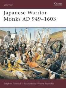 Japanese Warrior Monks AD 949 1603