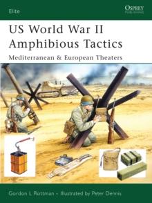 US World War II Amphibious Tactics : Mediterranean & European Theaters