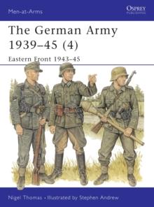 The German Army 193945 (4) : Eastern Front 194345