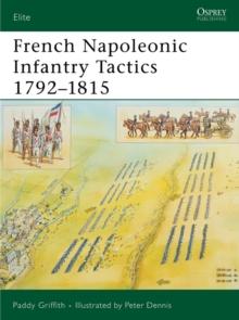 French Napoleonic Infantry Tactics 17921815