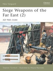 Siege Weapons of the Far East (2) : AD 960 1644