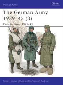 The German Army 193945 (3) : Eastern Front 194143