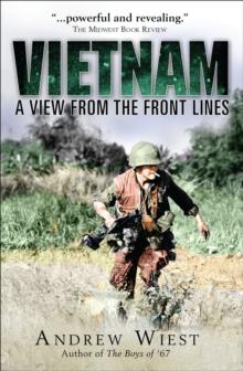 Vietnam : A View from the Front Lines