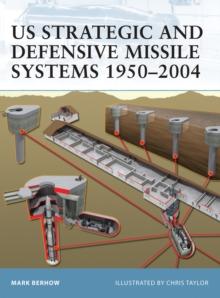 US Strategic and Defensive Missile Systems 19502004