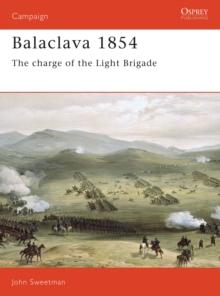 Balaclava 1854 : The Charge of the Light Brigade