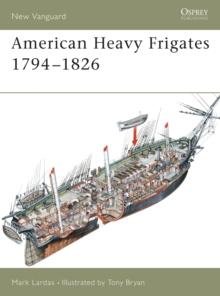 American Heavy Frigates 17941826