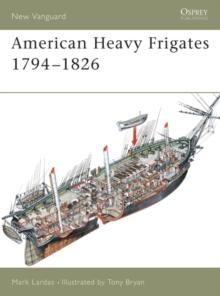 American Heavy Frigates 17941826