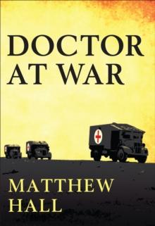 A Doctor at War : The story of Colonel Martin Herford - the most decorated doctor of World War II