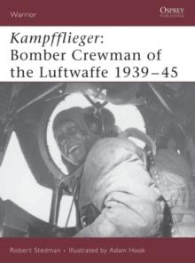 Kampfflieger : Bomber Crewman of the Luftwaffe 193945