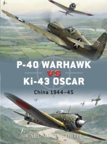 P-40 Warhawk vs Ki-43 Oscar : China 1944 45