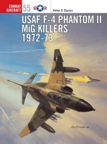 USAF F-4 Phantom II MiG Killers 197273