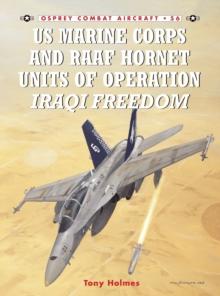 US Marine Corps and RAAF Hornet Units of Operation Iraqi Freedom