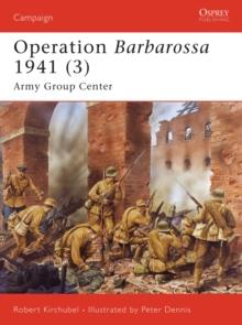 Operation Barbarossa 1941 (3) : Army Group Center