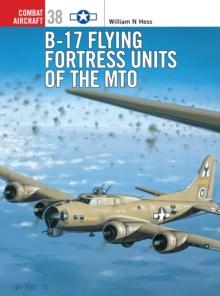 B-17 Flying Fortress Units of the MTO