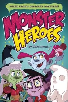 Monster Heroes