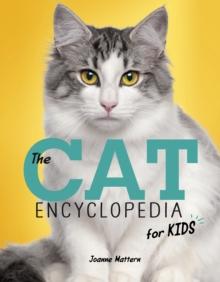 The Cat Encyclopedia for Kids