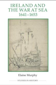 Ireland and the War at Sea, 1641-1653