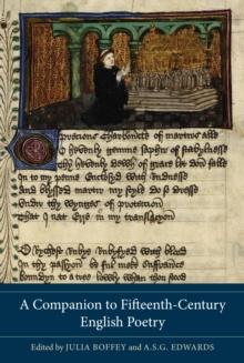 A Companion to Fifteenth-Century English Poetry