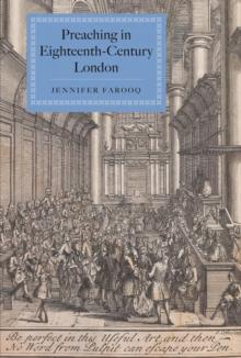 Preaching in Eighteenth-Century London