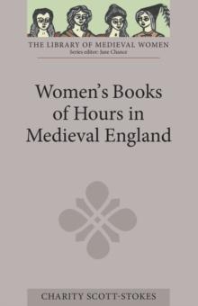 Women's Books of Hours in Medieval England