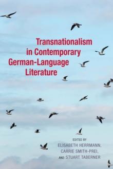 Transnationalism in Contemporary German-Language Literature