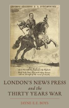 London's News Press and the Thirty Years War