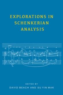 Explorations in Schenkerian Analysis