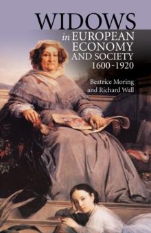 Widows in European Economy and Society, 1600-1920