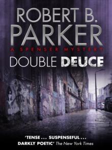 Double Deuce (A Spenser Mystery)