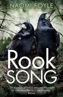 Rook Song : The Gaia Chronicles Book 2