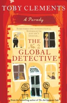 The No. 2 Global Detective : A Parody