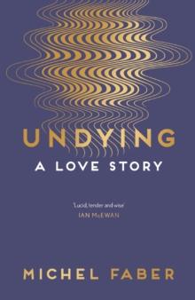 Undying : A Love Story